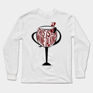 Wine and Dine Long Sleeve T-Shirt